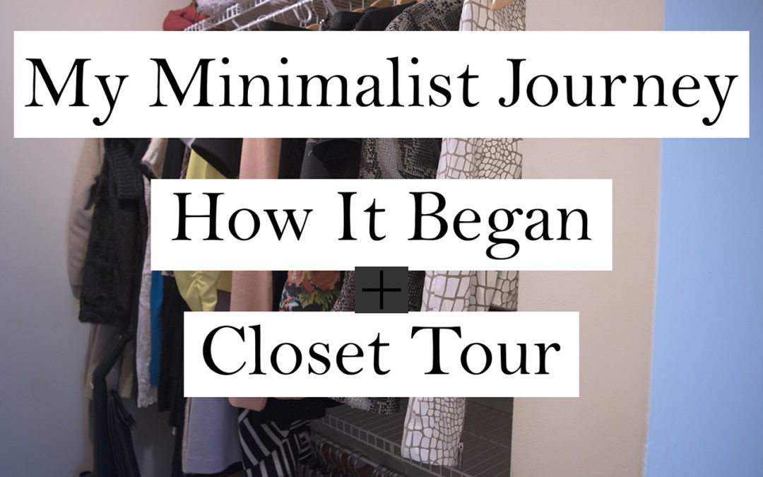 My Minimalism Journey | How It Started
