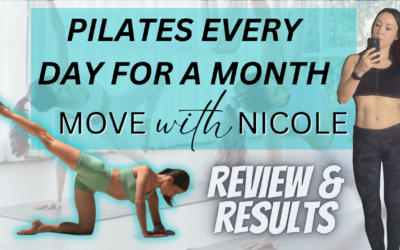 Move With Nicole Pilates Workouts | One Month Results